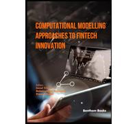 Computational Modelling Approaches to FinTech Innovation