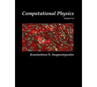 Computational Physics - A Practical Introduction to Computational Physics and Scientific Computing (using C++), Vol. II