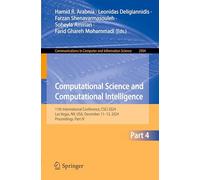 Computational Science and Computational Intelligence: 11th International Conference, CSCI 2024, Las Vegas, NV, USA, December 11-13, 2024, Proceedings, ... in Computer and Information Science, 2504)