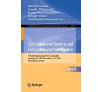 Computational Science and Computational Intelligence: 11th International Conference, CSCI 2024, Las Vegas, NV, USA, December 11-13, 2024, Proceedings, ... in Computer and Information Science)