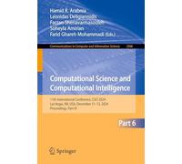 Computational Science and Computational Intelligence: 11th International Conference, CSCI 2024, Las Vegas, NV, USA, December 11-13, 2024, Proceedings, ... in Computer and Information Science, 2506)