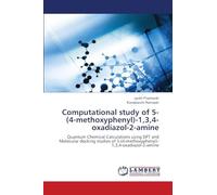 Computational study of 5-(4-methoxyphenyl)-1,3,4-oxadiazol-2-amine