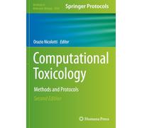 Computational Toxicology: Methods and Protocols (Methods in Molecular Biology)