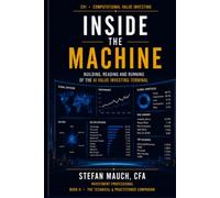 Computational Value Investing: Building, Reading and Running the Computational Value Investing Terminal