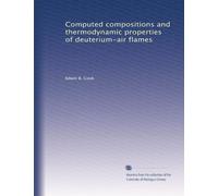 Computed compositions and thermodynamic properties of deuterium-air flames