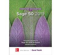 Computer Accounting with Sage 50 2019 (IRWIN ACCOUNTING)