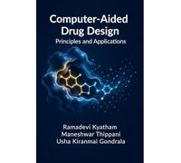 Computer-Aided Drug Design: Principles and Applications