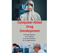 Computer-Aided Drug Development: Theory and Applications