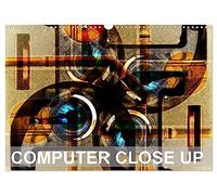 Computer Close Up (Wall Calendar 2026 DIN A3 landscape), CALVENDO 12 Month Wall Calendar: Computer parts as you have never seen them before.