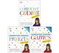 Computer Coding for Kids Collection 3 Books Set By Carol Vorderman (Computer Coding for Kids, Computer Coding Projects For Kids & Computer Coding Games for Kids)