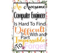 Computer Engineer Gift: A Great Notebook Journal Birthday Present Idea For Women Friend or Coworkers