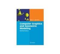 Computer Graphics And Geometric Modeling: Mathematics