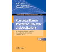 Computer-Human Interaction Research and Applications: 9th International Conference, CHIRA 2025, Marbella, Spain, October 20-21, 2025, Proceedings, ... in Computer and Information Science, 2836)