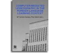 Computer-mediated Lexicography In The Foreign Language Learning C Onte