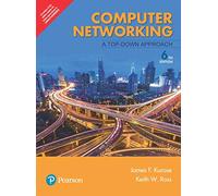 Computer Networking: A Top-Down Approach, 6Th Edn