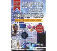 Computer Science Crossword Puzzles: Crossword with Easy to Read Print about Computer Science and Other Related Items | 6x9 inches, 120 pages | 50+ ... Gifts for Vacations, Holidays and Free Times