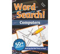 Computers Word Search: Words and Definitions of Computers: Word Puzzle Book | 110+ pages | 50+ puzzles | 6x9 |Boot up the fun! Easy to find! (Learning)