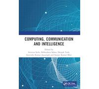 Computing, Communication and Intelligence
