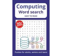Computing Word Search Puzzle Book: Word Searches with Easy to Read Print about Computing, Technology, Cyber, Digital Information and More | 6x9 ... Holidays and Free Times for all Ages