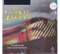 COMSAT ANGELS - YOU MOVE ME 7 INCH (7" VINYL 45) UK JIVE 1984