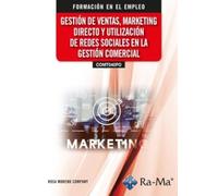 (COMT040PO) Gestión de ventas, marketing directo y utilización de redes sociales en la gestión comercial (CICLOS FORMATIVOS)