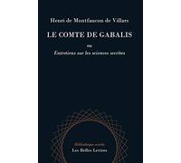 Comte de Gabalis: Entretien sur les sciences secrètes: 2 (Bibliotheque Secrete)