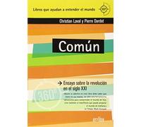 COMUN ENSAYO SOBRE LA REVOLUCION EN EL: Ensayo sobre la revolución en el siglo XXI: 891029 (360⁰ / Claves Contemporáneas)