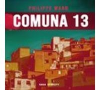 Comuna 13 (audiolibro)