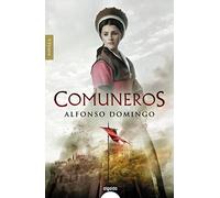 Comuneros (ALGAIDA LITERARIA - ALGAIDA NARRATIVA)