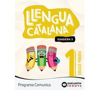 Llengua Catalana 1º Educacio Primaria Comunica Quadern 3 Catalunya /