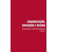 Comunicação Educação E Design (ebook)