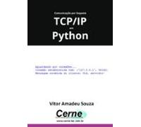 Comunicação Por Soquete Tcp/ip Em Python (ebook)