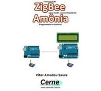 Comunicação Zigbee Para Medir A Concentração De Amônia Programado No A