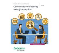 Comunicación efectiva y trabajo en equipo