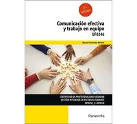 (uf0346) Comunicación Efectiva Y Trabajo En Equipo Uf0346