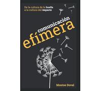 Comunicación efímera: De la cultura de la huella a la cultura del impacto