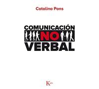 Comunicación no verbal – Ensayo – Kairos