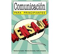 COMUNICACION PARA PRINCIPIANTES 98 (PRINCIPIANTES FILOSOFIA)