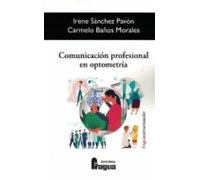 Comunicación Profesional En Optometria