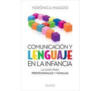 COMUNICACION Y LENGUAJE EN LA INFANCIA