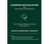 Comunicación y sociedad II (Cuadernos de evaluación Título Profesional Básico en Servicios Administrativos | 30 alumnos)