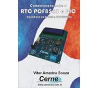 Comunicando O Rtc Pcf8583 Com O Pic (ebook)
