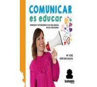 Comunicar es educar