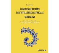 Comunicare ai tempi dell'Intelligenza Artificiale generativa (Società)