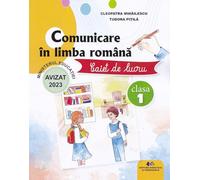 Comunicare in limba romana - Clasa 1 - Caiet de lucru - Cleopatra Mihailescu, Tudora Pitila, Editie in limba romana