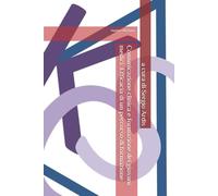 Comunicazione clinica e formazione dei giovani medici: Efficacia di un percorso di formazione