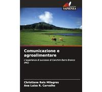 Comunicazione e agroalimentare: L'esperienza di successo di Canchim Barro Branco (MG)