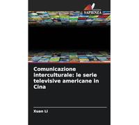 Comunicazione interculturale: le serie televisive americane in Cina