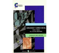 Comunidad y cambio social: Teoría y praxis de la acción comunitaria (Promoción cultural)