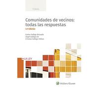 Comunidades de vecinos: todas las respuestas (3.ª edición) (SIN COLECCION)